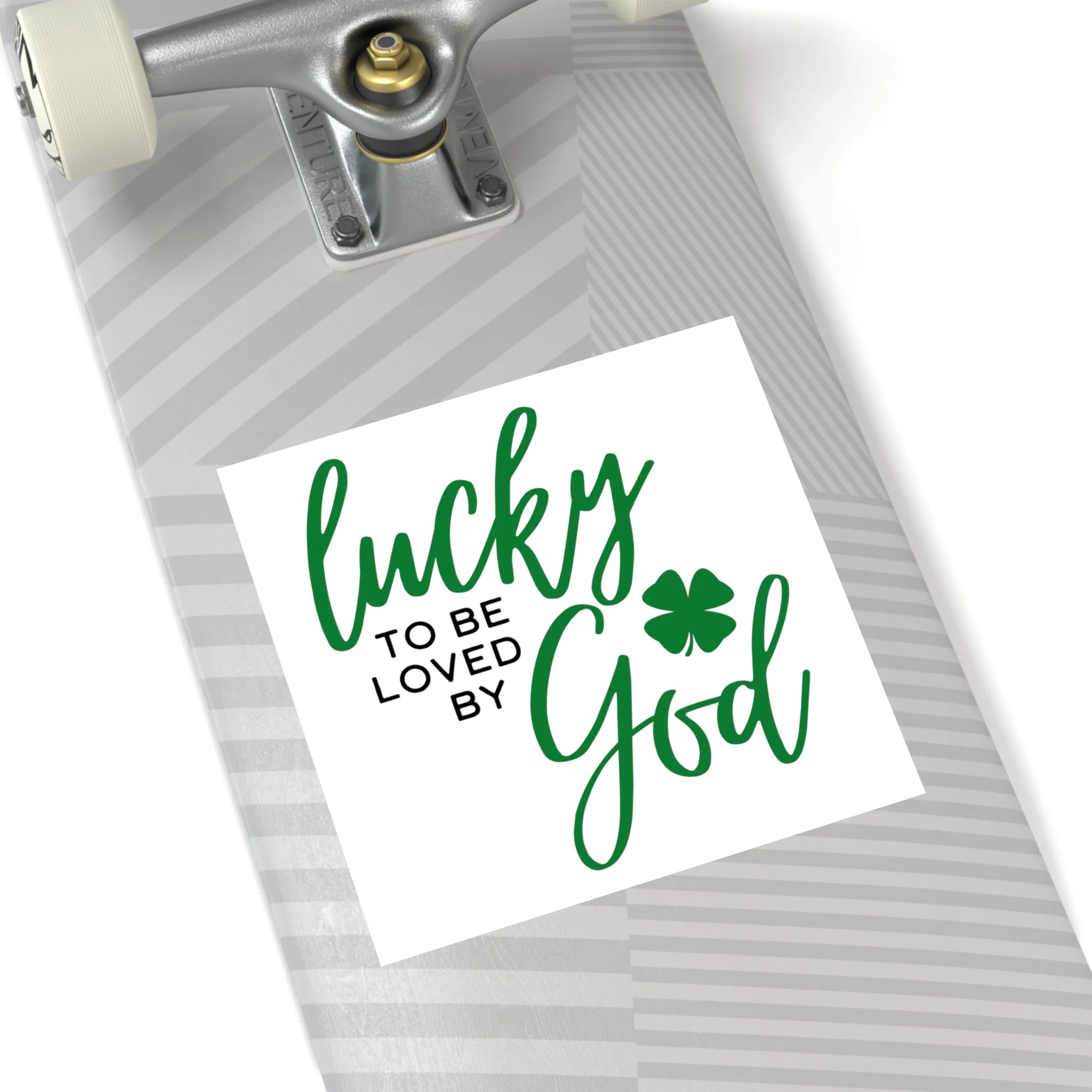 Lucky to be Loved by God Sticker (Indoor\Outdoor)