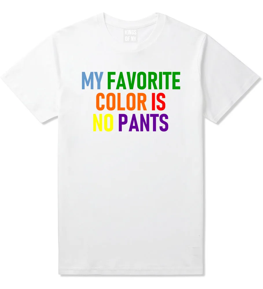 My Favorite Color Is No Pants Mens T-Shirt